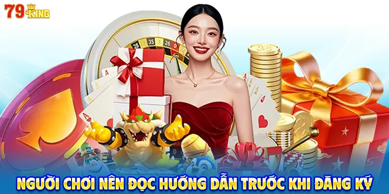 Người chơi nên đọc hướng dẫn trước khi đăng ký