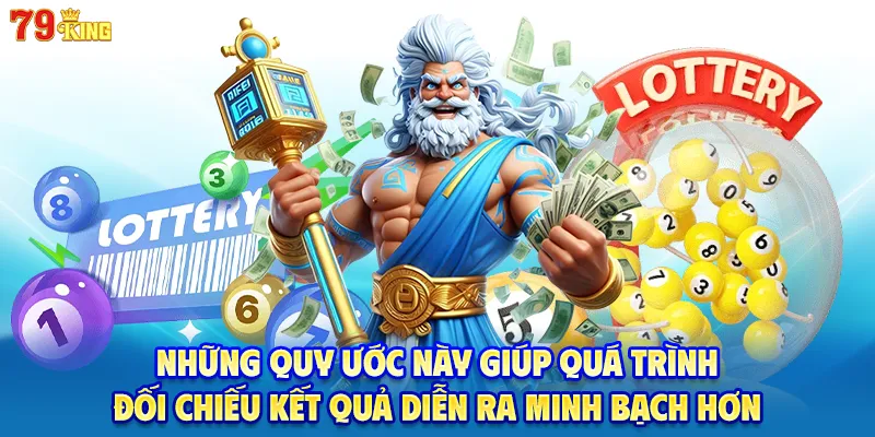 Những quy ước này giúp quá trình đối chiếu kết quả diễn ra minh bạch hơn